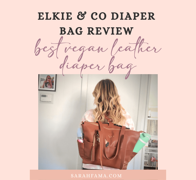 Elkie & Co Diaper Bag Review
