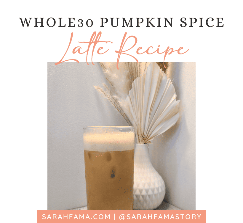 Whole30 Pumpkin Spice Latte Recipe